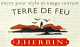 TERRE DE FEU